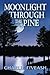 Moonlight Through the Pine