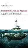 Aquí yacen dragones