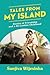 Tales from my Island by Sanjiva Wijesinha