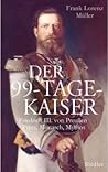 Der 99-Tage-Kaise...