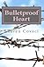 Bulletproof Heart