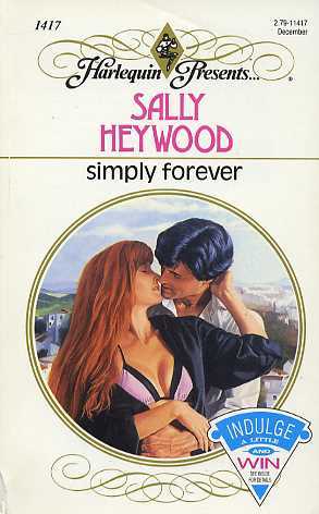 Simply Forever (Harlequin Presents No 1417)