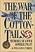 The War of the Cottontails: Memoirs of a WW II Bomber Pilot