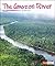 The Amazon River (Land and Water World Rivers)