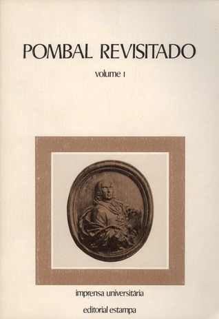Pombal Revisitado - volume I