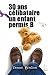 30 ans, Célibataire, Un enfant, Permis B