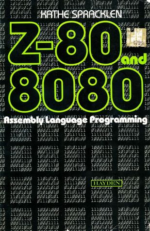 Z80 and 8080 Assembly Language Programming (Paperback)