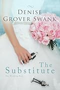 The Substitute (The Wedding Pact, #1)