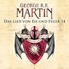 Das Lied von Eis und Feuer 14 by George R.R. Martin