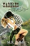 Saddles and Spells (Saddles and Spells, #1)