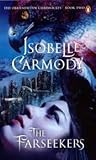 The Farseekers by Isobelle Carmody