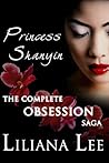 Princess Shanyin: The Complete Obsession Saga