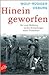 Hineingeworfen: Der Erste Weltkrieg in den Erinnerungen seiner Teilnehmer