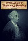 Of the Delicacy of Taste and Passion