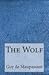 The Wolf by Guy de Maupassant