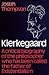Kierkegaard by Josiah Thompson