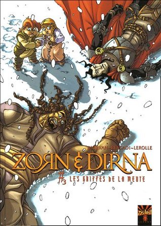 Les griffes de la meute (Zorn & Dirna, #3)