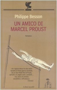 Un amico di Marcel Proust
