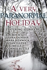 A Very Paranormal Holiday (The Sensor, #4.5; Imp, #7.5; Bite Back, #4.4; UltraSecurity, #2.5)