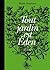 Tout Jardin Est Eden