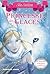 La Princesse des Glaces (Les princesses du royaume de la fantaisie, #1)
