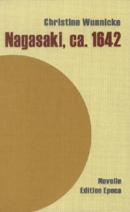 Nagasaki, ca. 1642