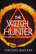 The Witch Hunter (The Witch Hunter, #1)