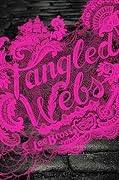 Tangled Webs