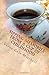 Sipping Memories from a Cup...
