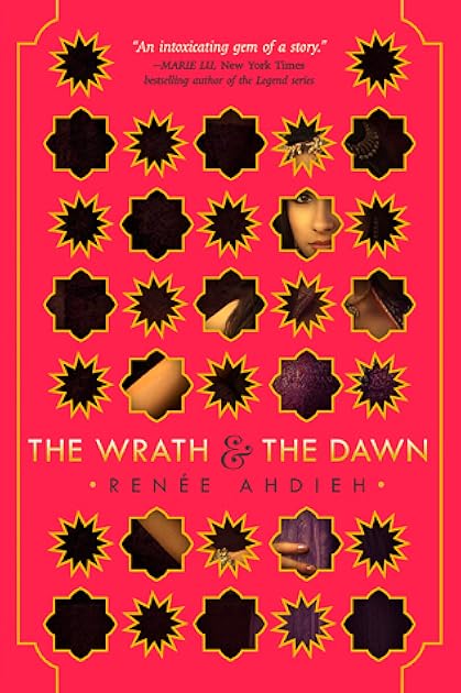 The Wrath & the Dawn (The Wrath and the Dawn, #1)