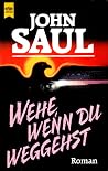 Wehe, wenn du weg...