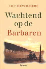Wachtend op de Barbaren