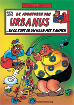..en ge kunt er uw haar mee kammen (De avonturen van Urbanus, #28)