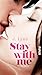 Stay with Me by J. Lynn