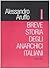 Breve storia degli anarchici italiani: 1870-1970
