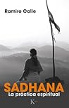 Sadhana. La práct...