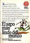 El Sapo Más Lindo del Mundo (Paperback)