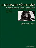 O Cinema da Não-Ilusão: histórias para o cinema português (Paperback)