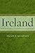 Ireland: Contested Ideas of Nationalism and History