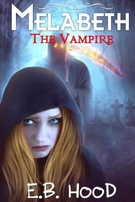 Melabeth the Vampire (Paperback)