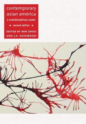 Contemporary Asian America: A Multidisciplinary Reader (Paperback)