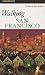 Walking San Francisco (Walking Guides Series)