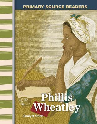 Phillis Wheatley: Early America