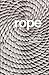Rope