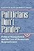 Politicians Don't Pander by Lawrence R. Jacobs