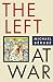 The Left at War by Michael Bérubé