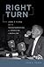 Right Turn: John T. Flynn and the Transformation of American Liberalism