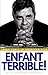 Enfant Terrible! Jerry Lewi...