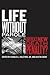 Life without Parole: Americ...