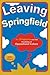 Leaving Springfield by John Alberti